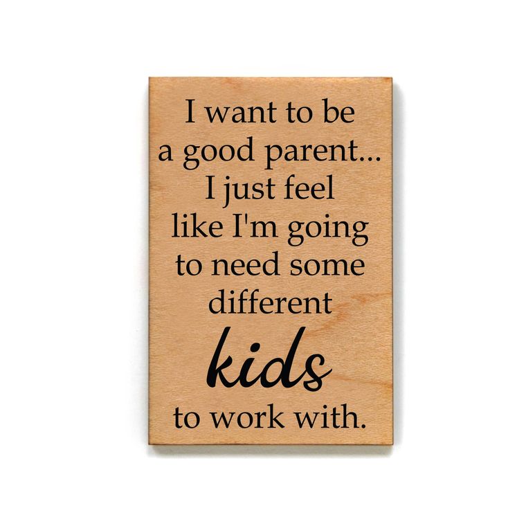 Magnet - I Want To Be A Good Parent